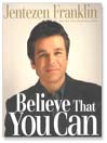Believe that You Can